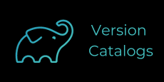 simplifying-dependency-management-using-version-catalogs-in-gradle/VersionCatalog.png